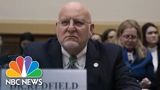 CDC Director Dr. Robert Redfield Testifies Before House | NBC News (Live Stream Recording)