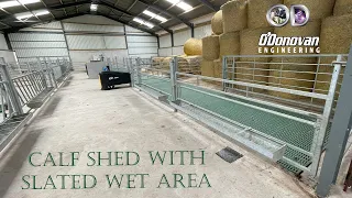 NEW CALF SHED WITH SLATED WET AREA