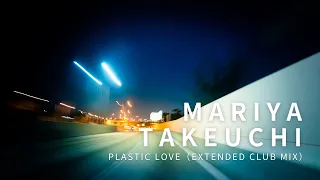 PLASTIC LOVE（EXTENDED CLUB MIX）／竹内まりや