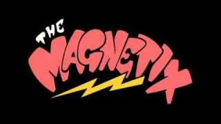 The Magnetix - Plastic and Concrete