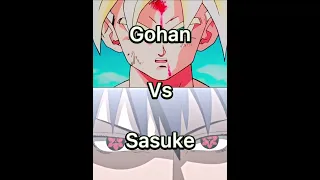 Sasuke vs Gohan #animeedit #dragonball #shorts #naruto