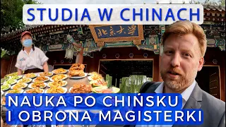 Obrona magisterki w Chinach i spacer po Uniwersytecie Pekińskim