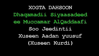 Xogta dahsoon sojideye xussen Aadan yuusuf