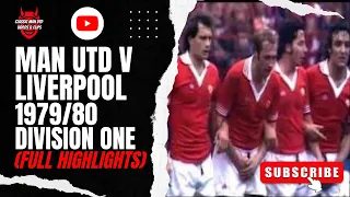 Man Utd v Liverpool 1979/80 (Full Highlights)