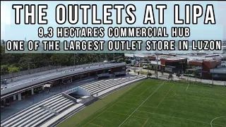 THE OUTLETS AT LIPA ONE OF THE BIGGEST OUTLET STORE IN LUZON