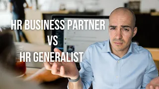 HR Generalist vs HR Business Partner? How to Become an HR Business Partner
