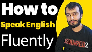 How to Speak English Fluently and Confidently for Free | Essential Tips and Techniques