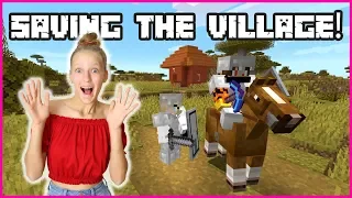 SAVING THE VILLAGE FROM PILLAGERS!!!