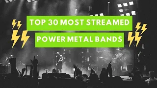 Top 30 Most Streamed Power Metal Bands in 2021