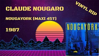 Claude Nougaro - Nougayork (1987) (Maxi 45T)