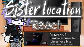 Sister location react to Terrible excuses for join us for a bite