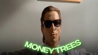 [4K] American Psycho「Edit」- (Money Trees)