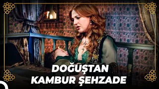 Şehzade Cihangir'in Doğuştan Gelen Hastalığı | Osmanlı Tarihi