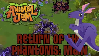 Animal Jam - Return of the Phantoms Main