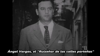 Ángel Vargas - "El Ruiseñor de las calles porteñas" - 20 éxitos