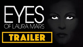 The Eyes of Laura Mars (1978) C Files Trailer