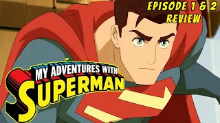 My Adventures With Superman Episode 1 & 2 | IN DEPTH REVIEW