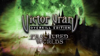 Victor Vran : Fractured Worlds DLC Map Trailer /PC/XBOX/PS4