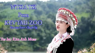 NTSIA TSI POM KEV TAU ZOO | Kim Anh Muas | Nkauj tawm tshiab 2024