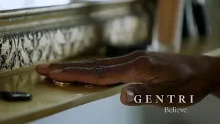 "Believe" (Official Music Video) | GENTRI