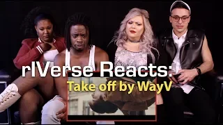 rIVerse Reacts: Take Off by WayV - M/V Reaction