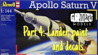 Revell 1:144 Saturn V rocket. Part 4: Lander, Paint & Decals