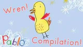 All things Wren! 🐥 | Compilation!  | Cartoons for Kids