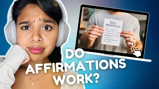 Reacting to I tried daily affirmations for 7 days