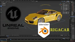 Tutorial: Blender "Rigacar"  to Unreal Engine
