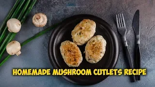 Homemade Chicken 🐔 and Mushroom 🍄 Cutlets Recipe