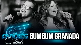 Aviões do Forró - Bumbum Granada - Ao Vivo em Caicó-RN