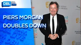 Piers Morgan Continues War Against Meghan Markle & Cancel Culture