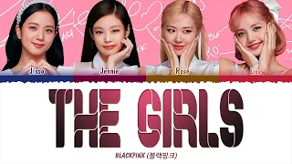 BLACKPINK (블랙핑크) - THE GIRLS (1 HOUR LOOP) Lyrics | 1시간 가사