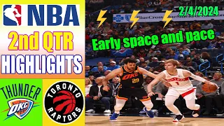 Toronto Raptors vs Oklahoma City Thunder 2nd QTR Highlights (Feb 04, 2024) | NBA Highlights 2024