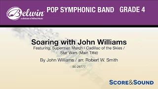Soaring with John Williams, arr. Robert W. Smith – Score & Sound