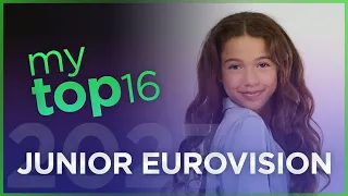 Junior Eurovision 2023 | My Top 16