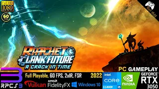 Ratchet & Clank A Crack in Time PC Gameplay | RPCS3 | Playable | PS3 Emulator | 1080p60FPS | 2022