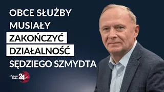 Mroczek: do wyjaśniania jest rola Szmydta w procesie podważania polskiego wymiaru sprawiedliwości