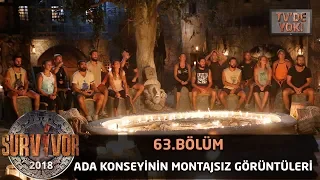 TV'DE YOK | Ada Konseyi montajsız görüntüleri | 63. Bölüm | Survivor 2018