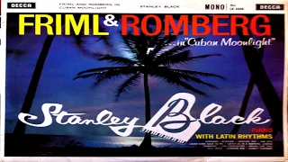 Stanley Black ‎– Friml And Romberg In Cuban Moonlight (1960)  GMB