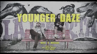Younger Daze |  XtraT x WhizDAN  (Visualizer)