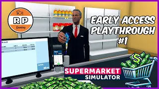 Supermarket Simulator Early Access Episode 1