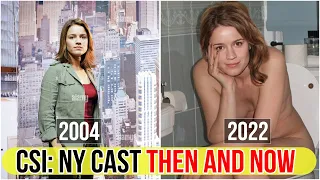 CSI NY Cast Then and Now 2022 (How They Changed in Real Life)