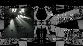 Dante Ramos - Apoptosis [Official Visualiser]