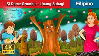 Si Dame Grumble - Unang Bahai | Dame Grumble - Part 1 in Filipino | @FilipinoFairyTales