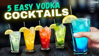 Top 5 - Easy Vodka Cocktails at home | How to make easy Vodka Cocktails