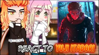 🦊🌸🦊Hashira React to Yuji Itadori || Shibuya Arc || Kimetsu no Yaiba || Gacha club 🦊🌸🦊