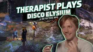 I Do It All For The Cuno- Therapist Plays Disco Elysium: Part 17