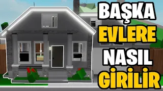 BROOKHAVENDA BAŞKASININ EVİNE NASIL GİRİLİR? | Roblox Brookhaven Türkçe