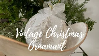 Vintage Christmas Ornament DIY